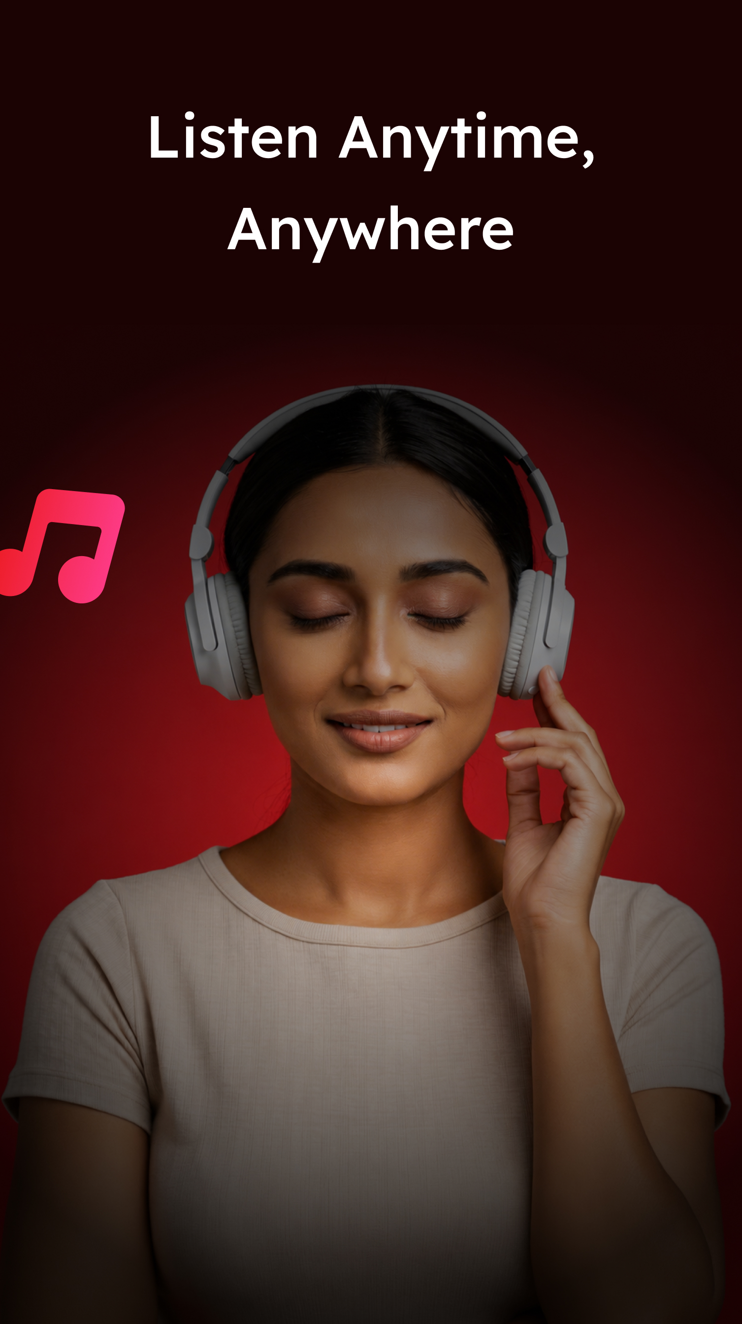 Listen anytime, anywhere